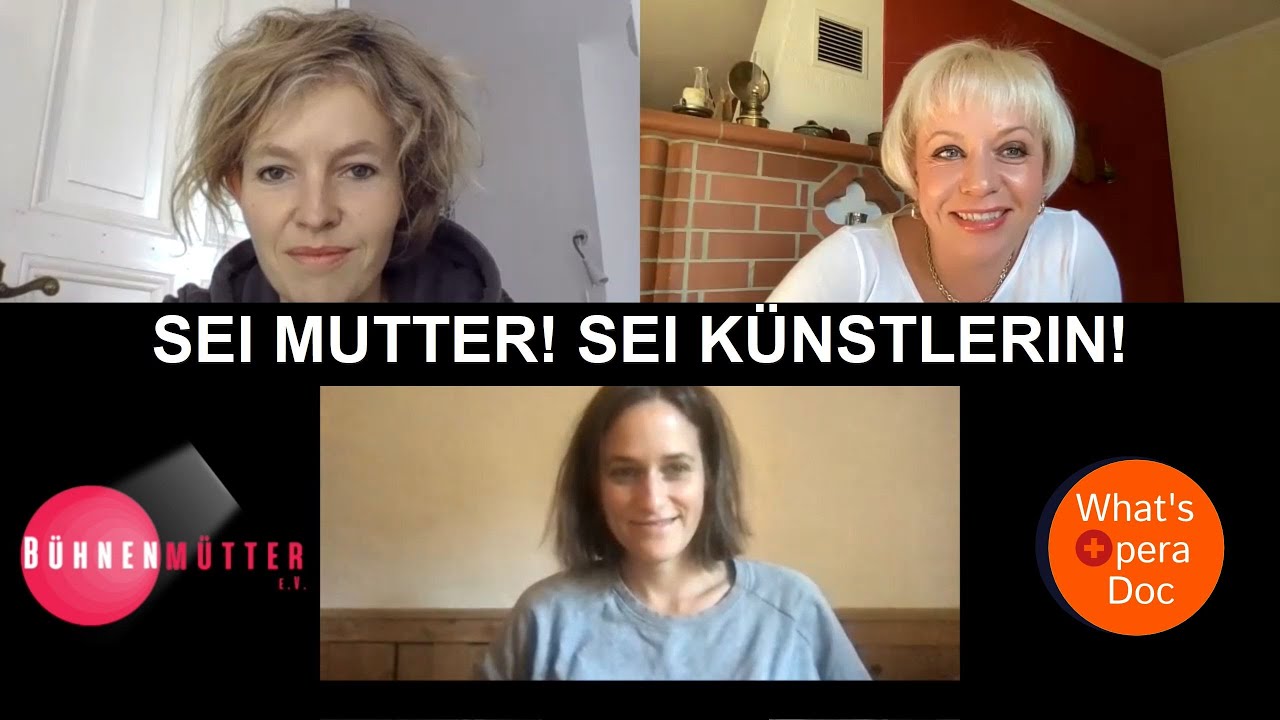 Bühnenmütter, vereinigt euch! - What's Opera Doc