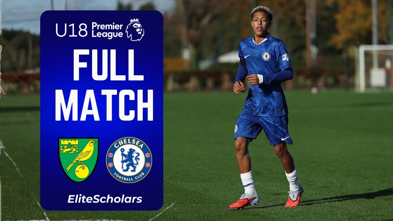 Full Match Norwich City vs Chelsea | U18 Premier League | 31/01/26
