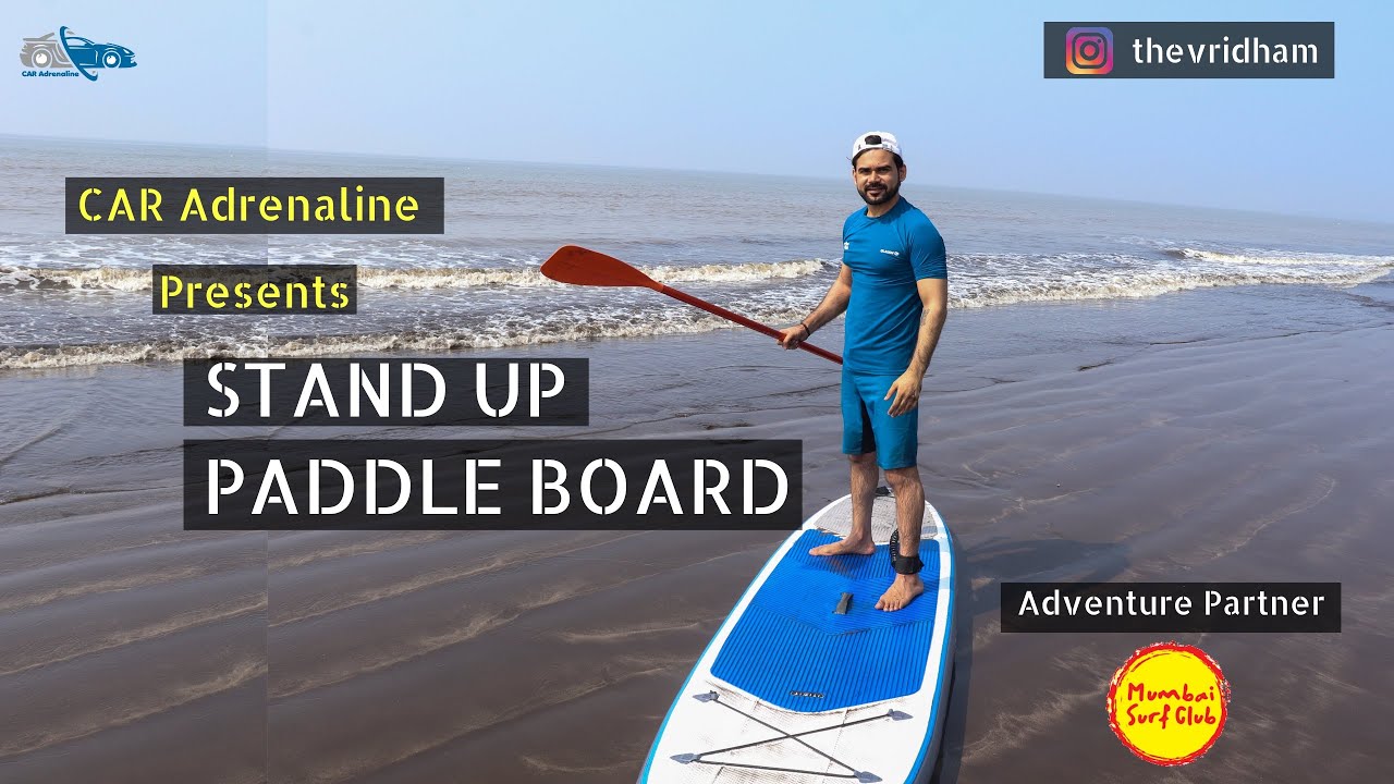 STAND UP PADDLE BOARD | MUMBAI SURF CLUB | RAJODI BEACH | VRIDHAM