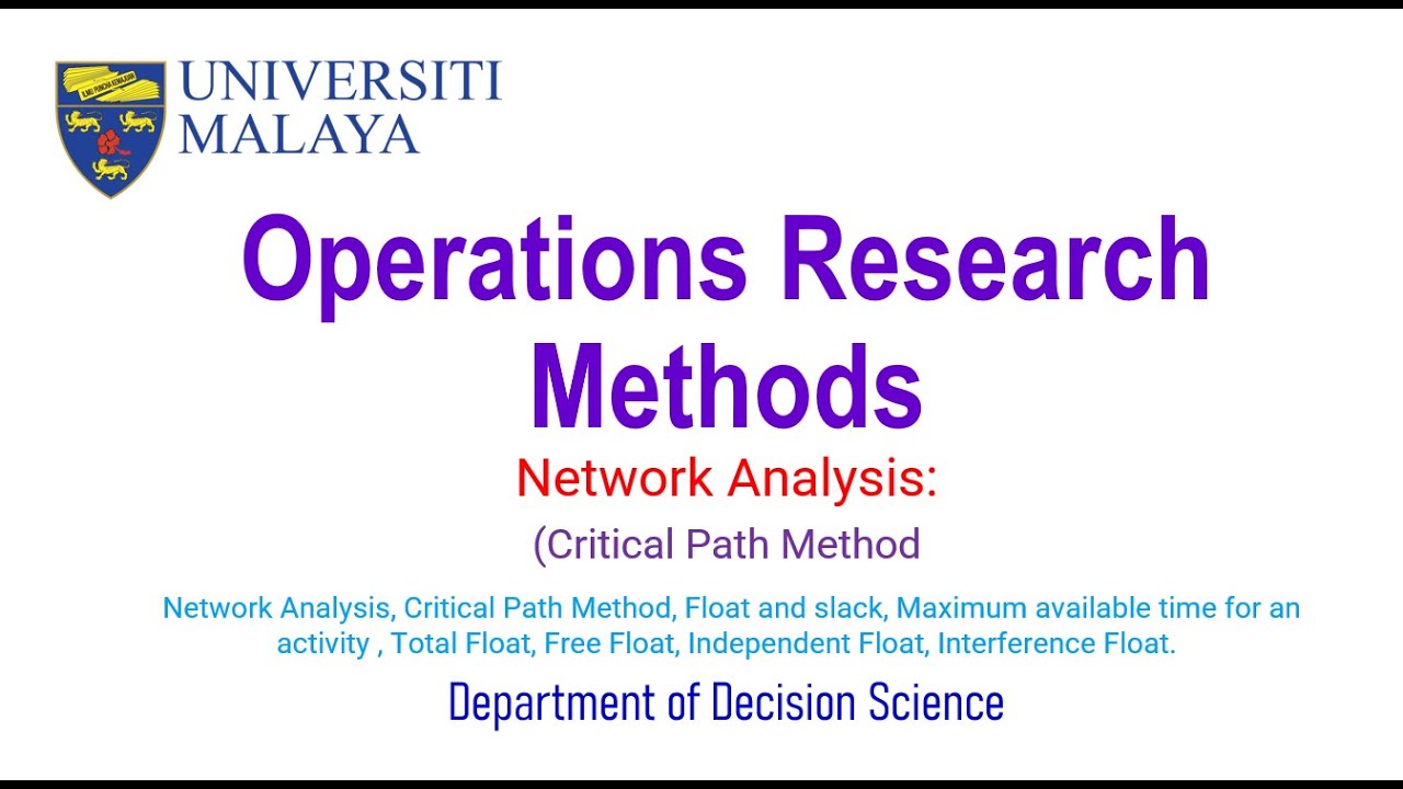 Network Analysis: Critical Path Method (Float)