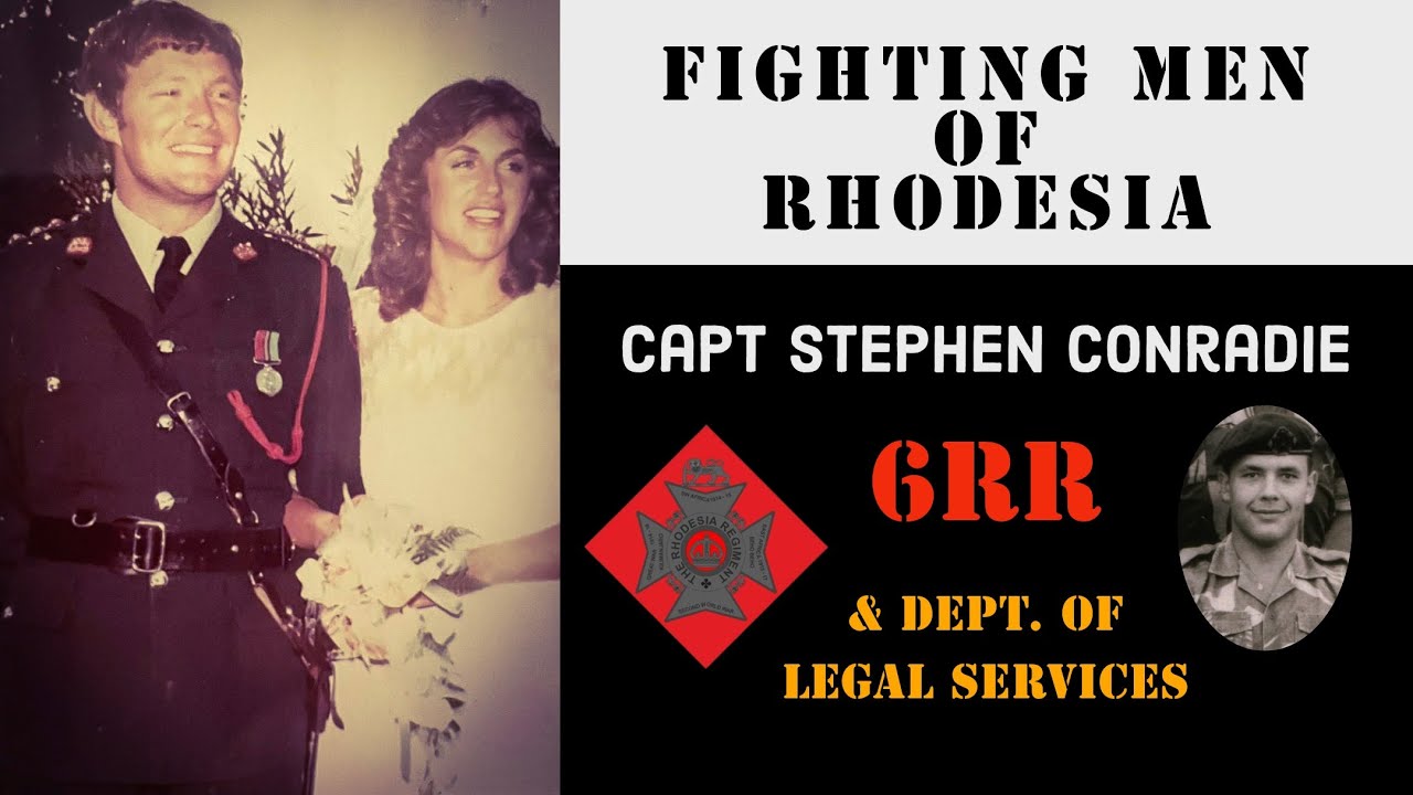 Fighting Men of Rhodesia ep394 | Capt. Stephen Conradie | 6RR & Directorate of Legal Services