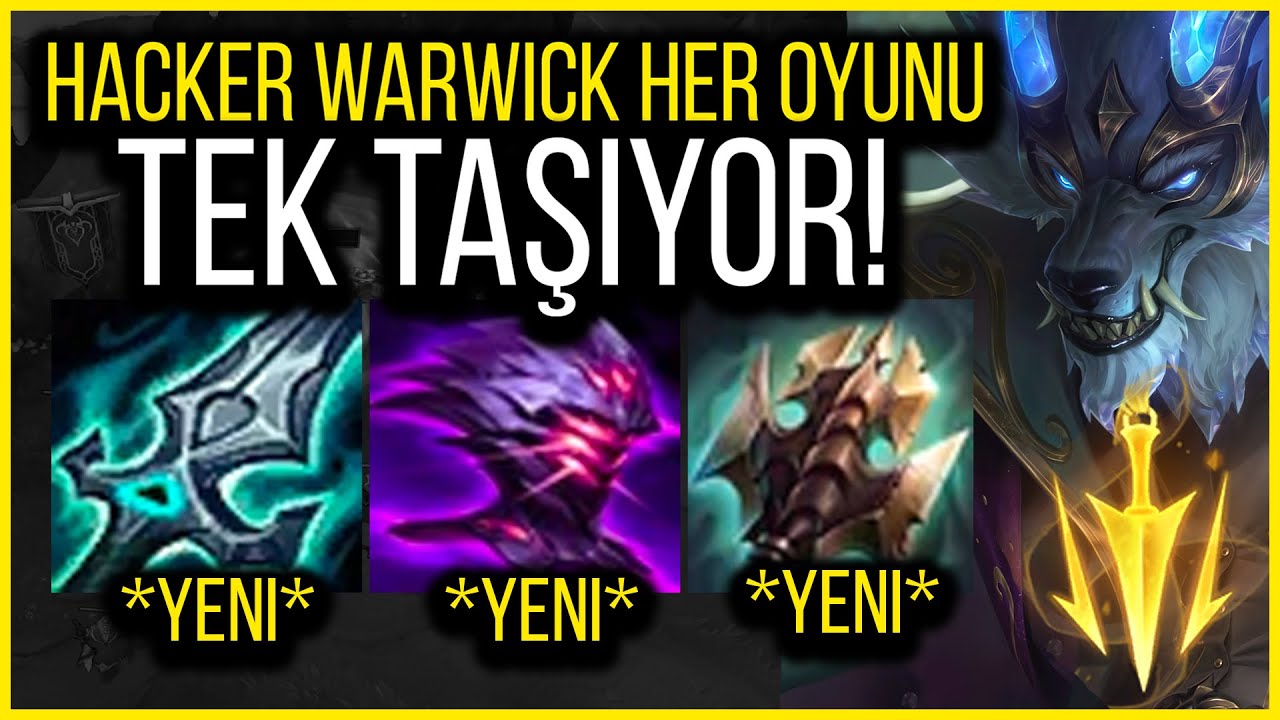 🤡 HİLECİ WARWİCK SORUNSALI 🤡