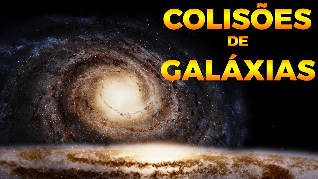 COLISÕES DE GALÁXIAS