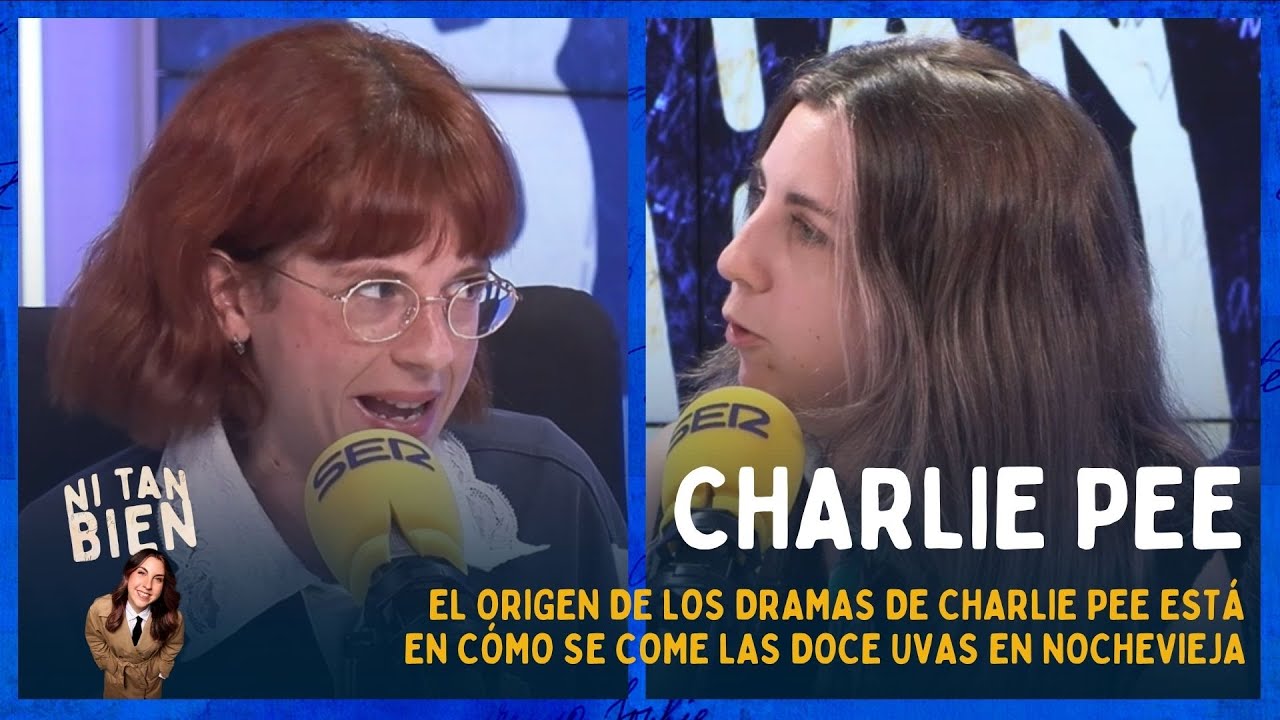 😱La teor&iacute;a de Charlie Pee sobre las doce uvas y la MALA SUERTE