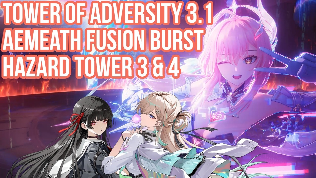 I CAN'T PARRY EVERYTHING EP. 8: Aemeath Fusion Burst is STRONG (Tower of Adversity 3.1 Hazard Tower)