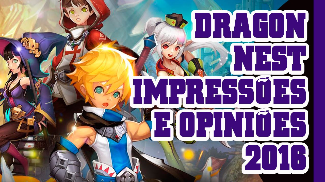 DRAGON NEST - Impressões e opiniões - 2016