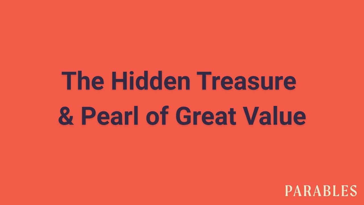 The Hidden Treasure & Pearl of Great Value :: Parables - Kingdom Stories