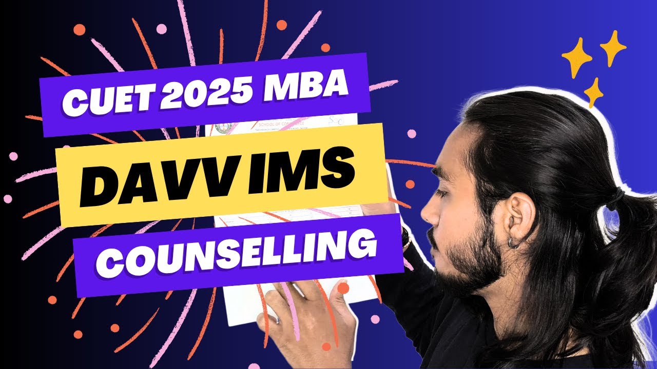 IMS DAVV Indore( CUET PG 2025 ) MBA |PG COUNSELLING 2025|DAVV INDORE INSIGHTS |MY EXPERIENCE AT DAVV