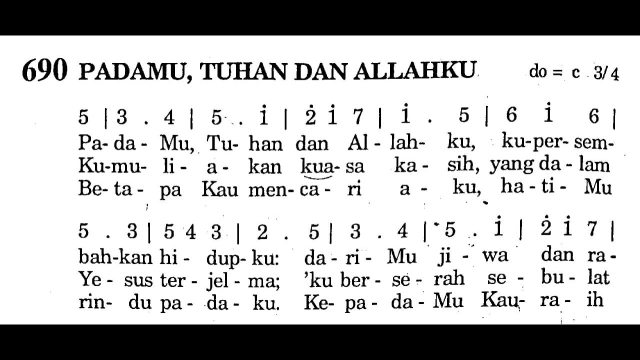 690. PADAMU, TUHAN DAN ALLAHKU | Lagu Rohani Katolik | Puji Syukur Katolik