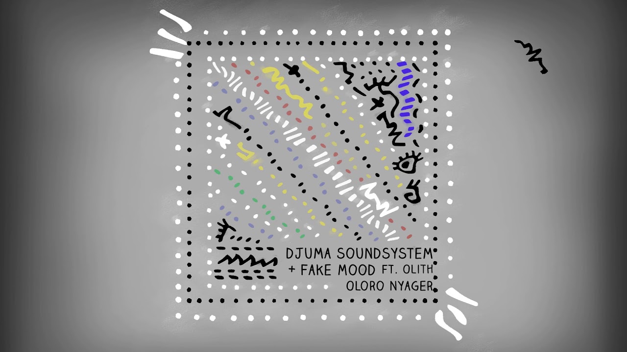 Djuma Soundsystem & Fake Mood feat. Olith - Oloro Nyager (Re.You Remix)