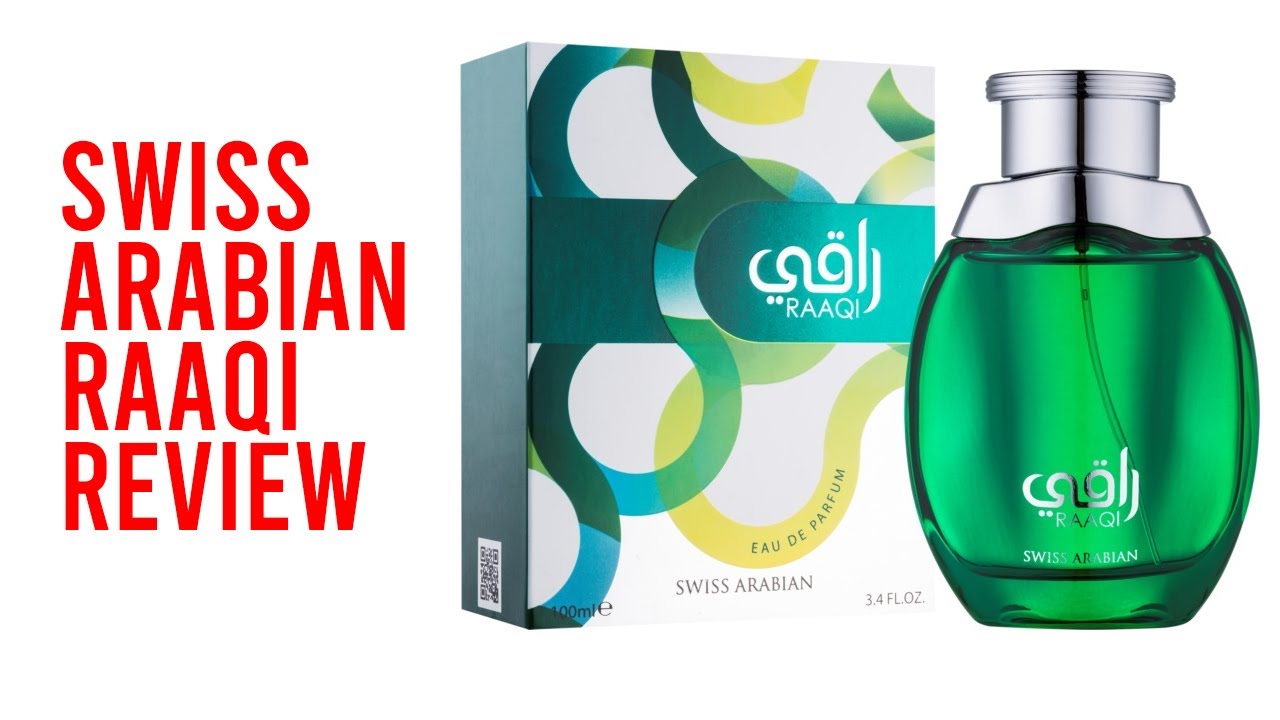 SWISS ARABIAN RAAQI REVIEW