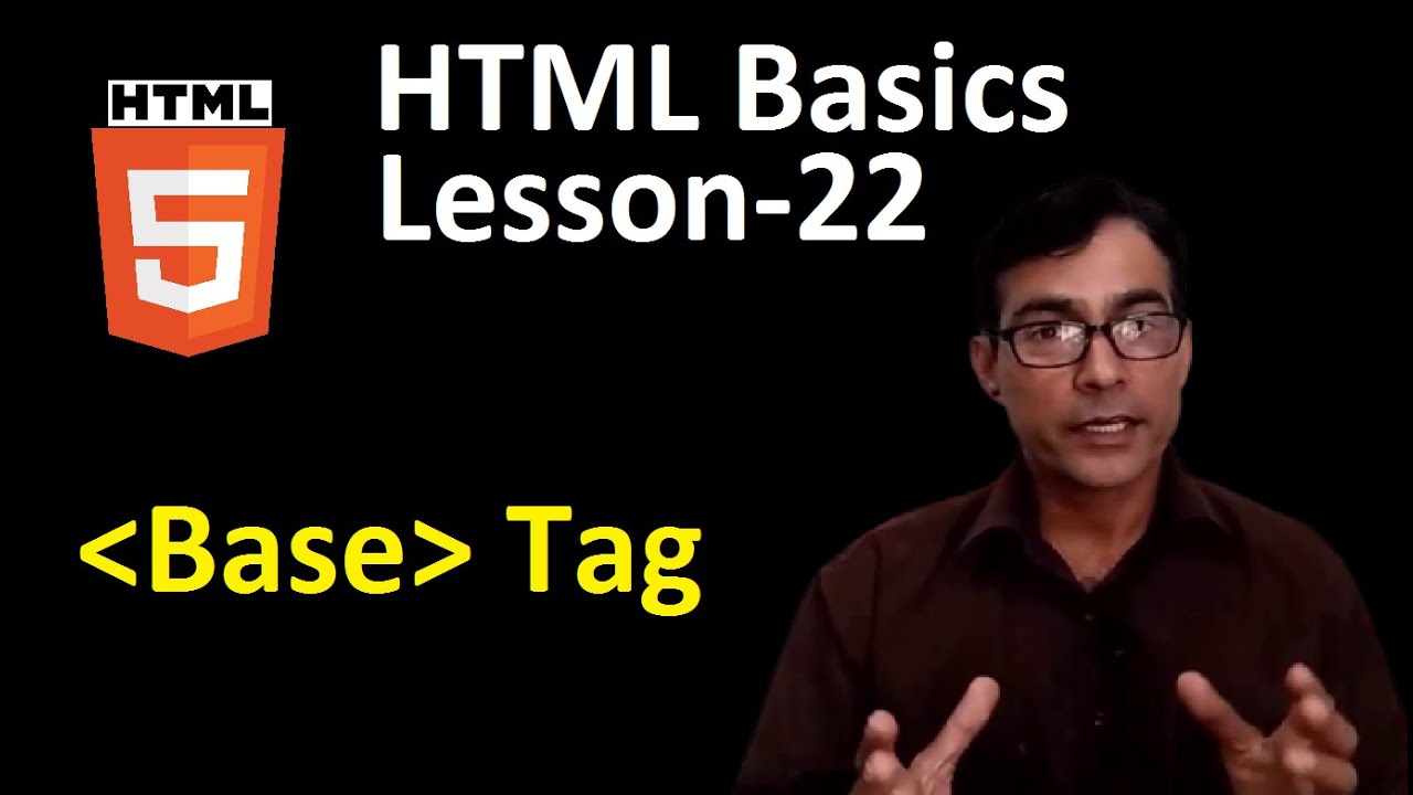 Base Tag in HTML | HTML Basics lesson-22 | learn html in hindi for beginners