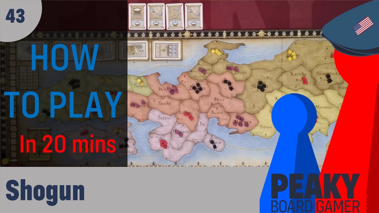 Настольная игра «Сёгун» — Видеоинструкция по игре — Peaky Boardgamer