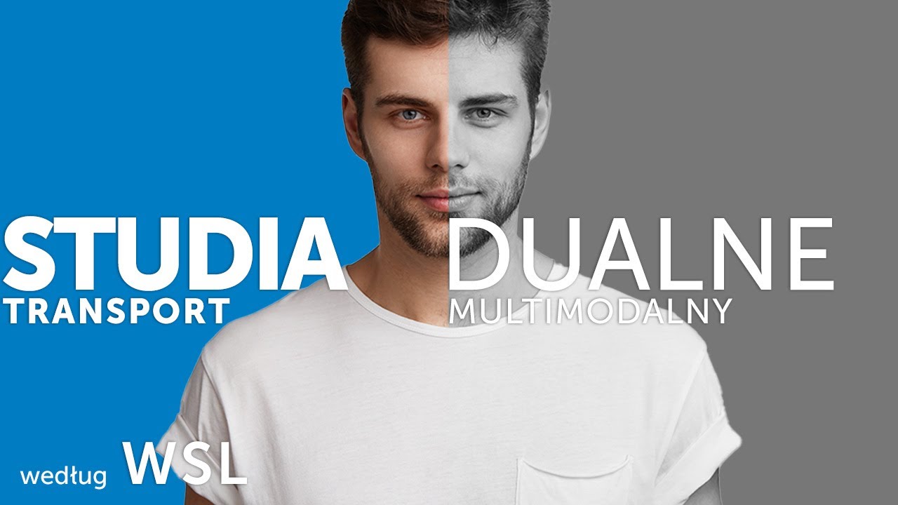 STUDIA DUALNE Transport Multimodalny według WSL
