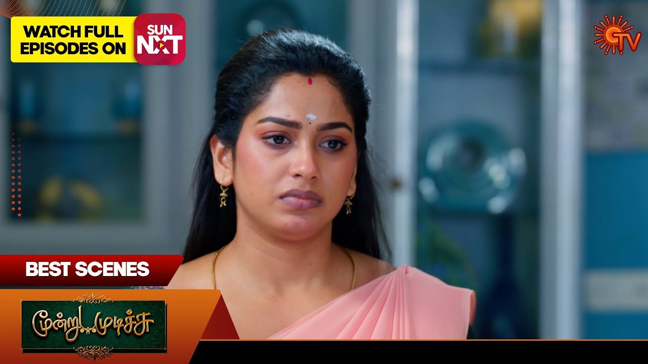 Moondru Mudichu - Best Scenes | 04 Oct 2025 | Tamil Serial | Sun TV