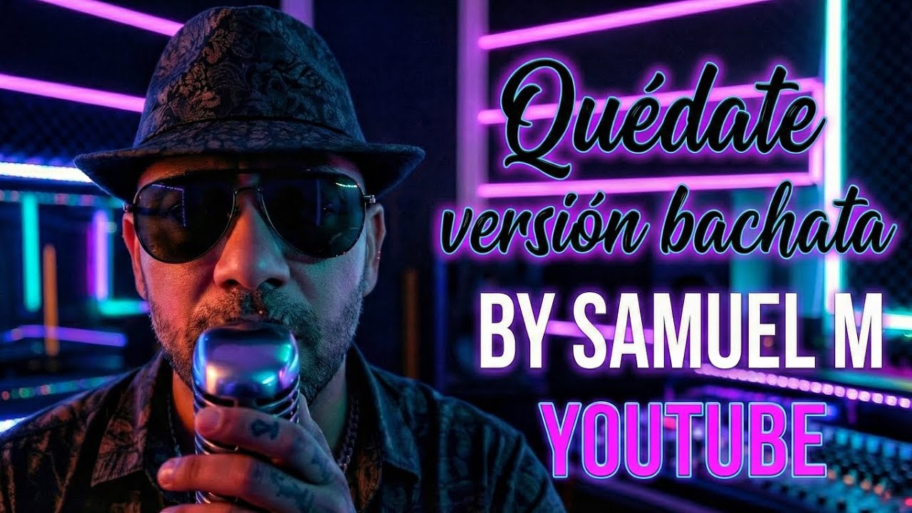 Samuel .M – Quédate (Versión Bachata) | Canta IA