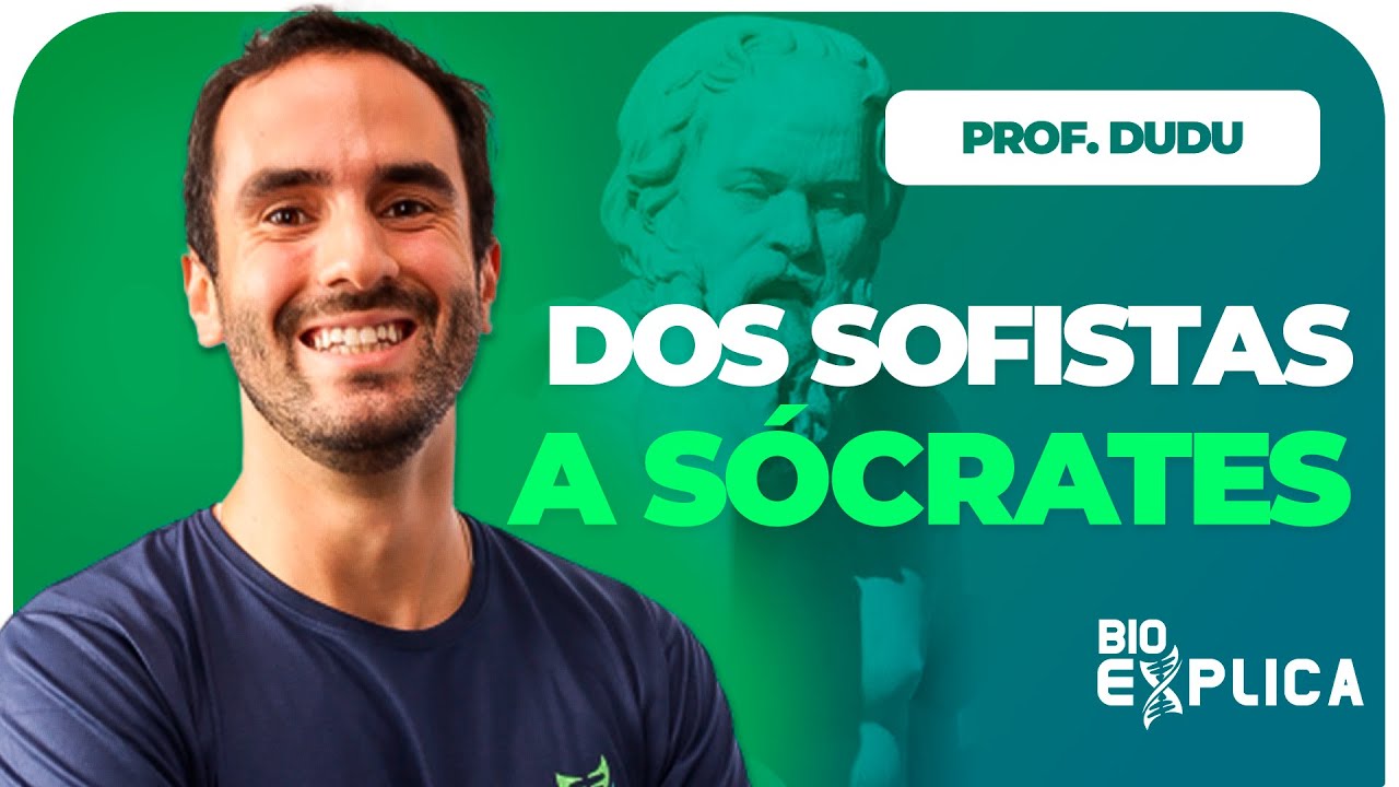Filosofia: Dos Sofistas a Sócrates | Prof. Dudu