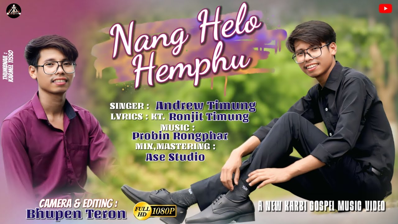 NEW KARBI GOSPEL SONG 2025 | ANDREW TIMUNG 