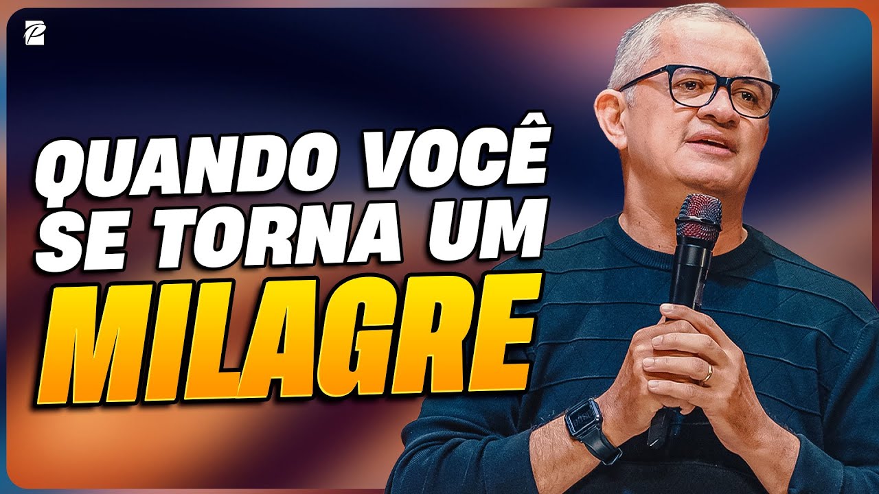 Quando Você Se Torna Um Milagre // Eliel Bezerra