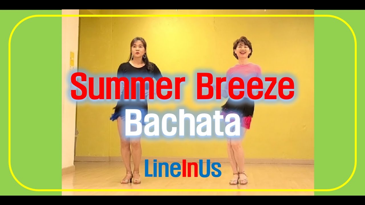 Summer Breeze Bachata Line Dance (Dance & Count)