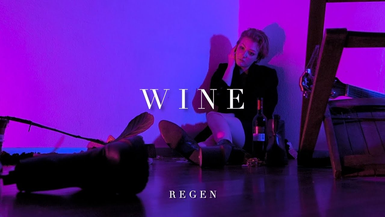 Regen - Wine (official video)