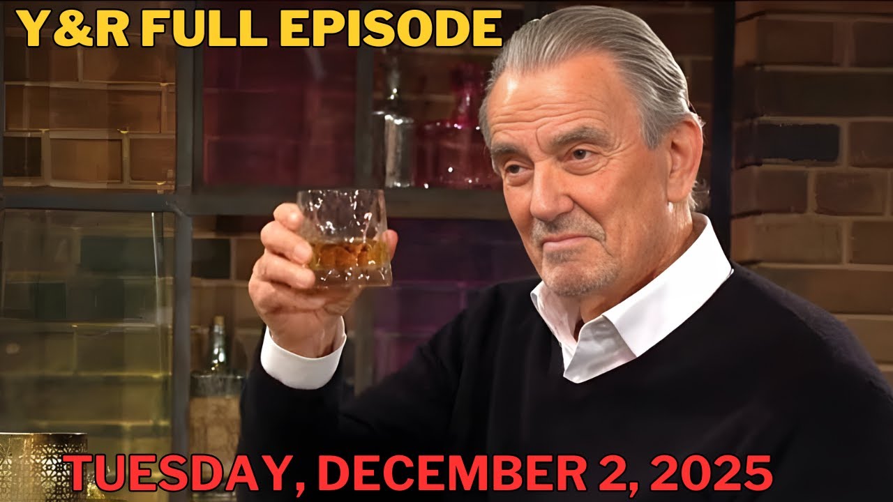 [Full Episode] Tuesday, December 2, 2025 Today on The Young and The Restless