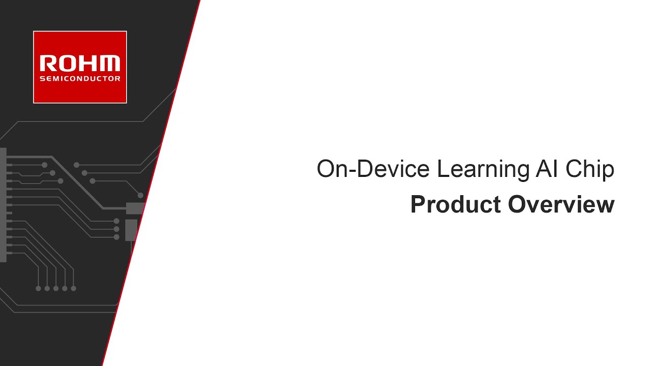 On-Device Learning AI Chip | ROHM Semiconductor