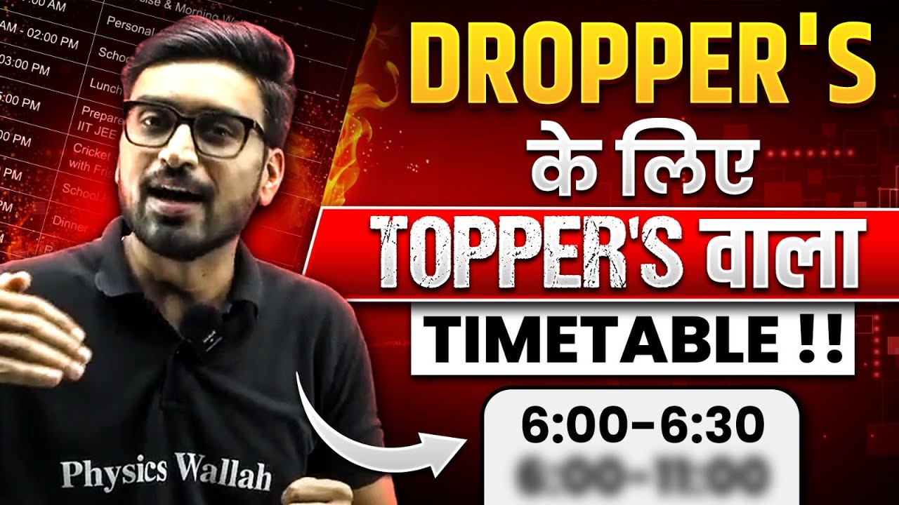 Dropper's के लिए Topper's वाला Time Table!! ⏳ IIT-JEE 2025 🔥