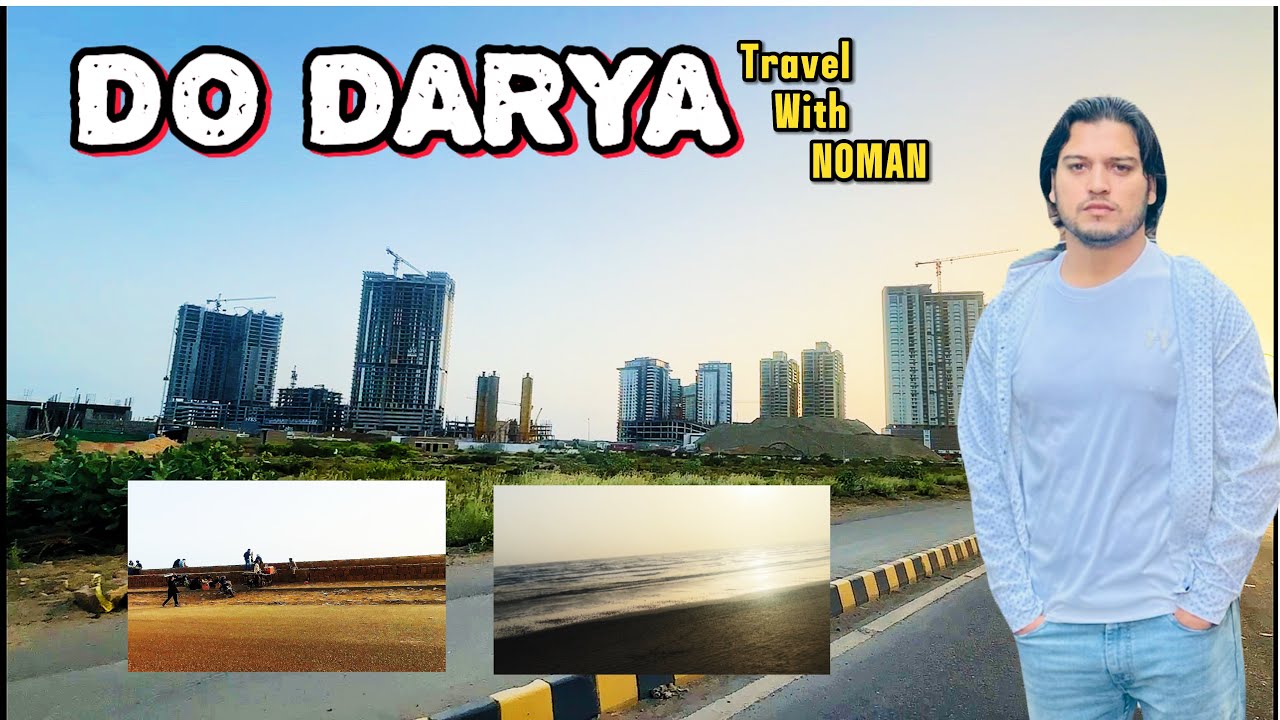 Do Darya Karachi | Best Sea View Dining Experience! |Travel with Noman