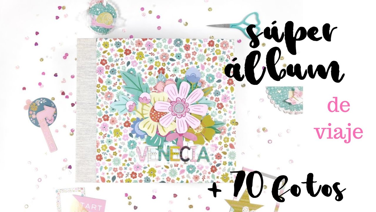 S&uacute;per &aacute;lbum scrapbook ENORME de viaje para + 70 fotos | Huge scrapbook album | Scrapeando con Roc&iacute;o