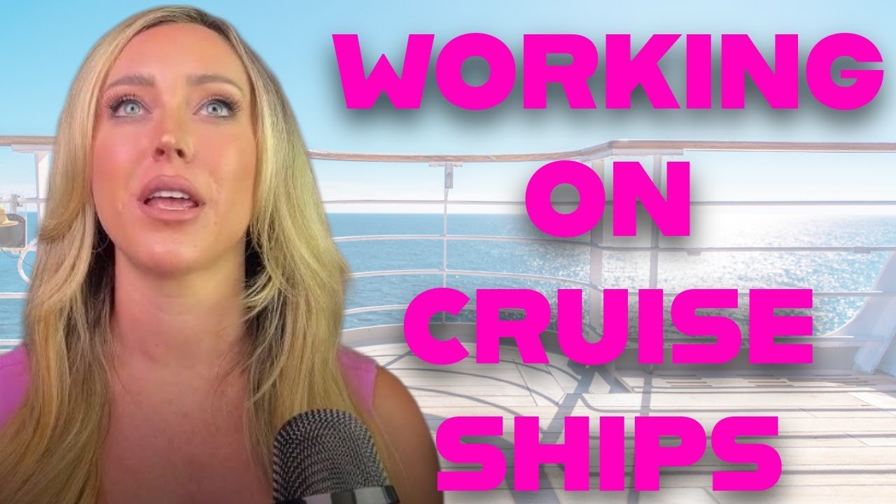 What It’s REALLY Like Working on a Cruise Ship