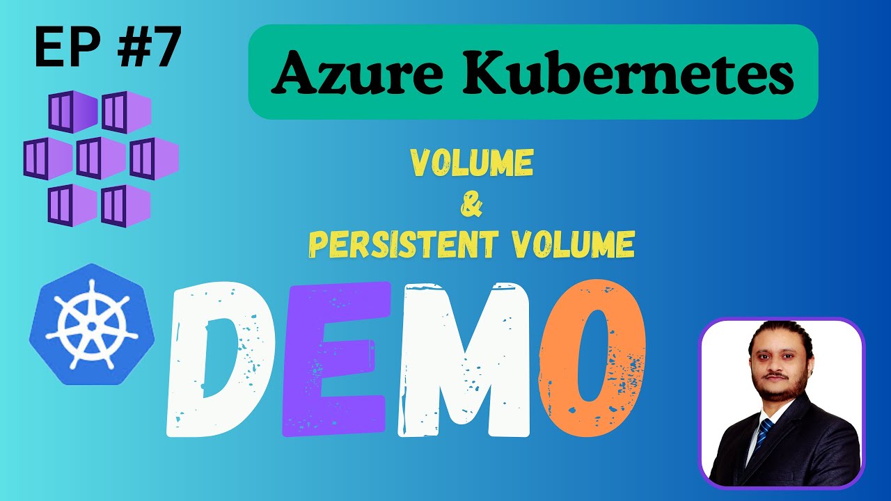 Demo Volumes & Persistent Volumes | Azure Kubernetes service | EP7 (Hindi)