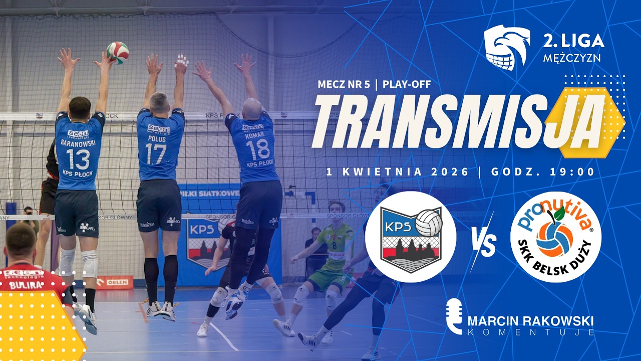 Play-off 2. Liga Mężczyzn: KPS Płock - ProNutiva SKK Belsk Duży