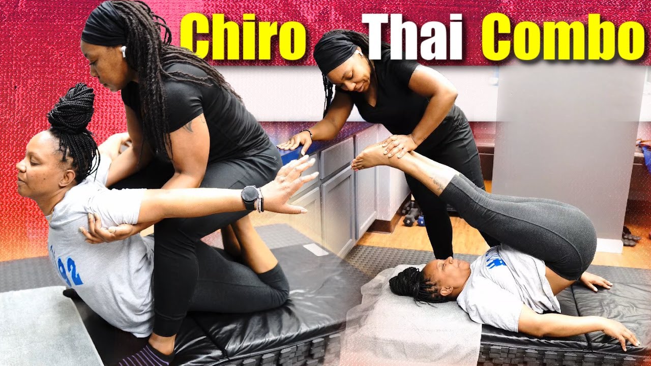 Chiropractic - Thai Combo