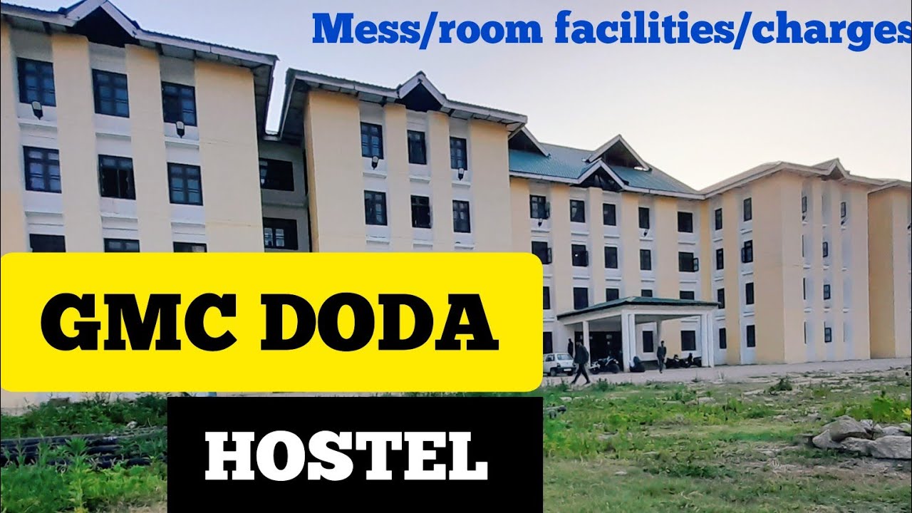 GMC DODA hostel/mess/facilities