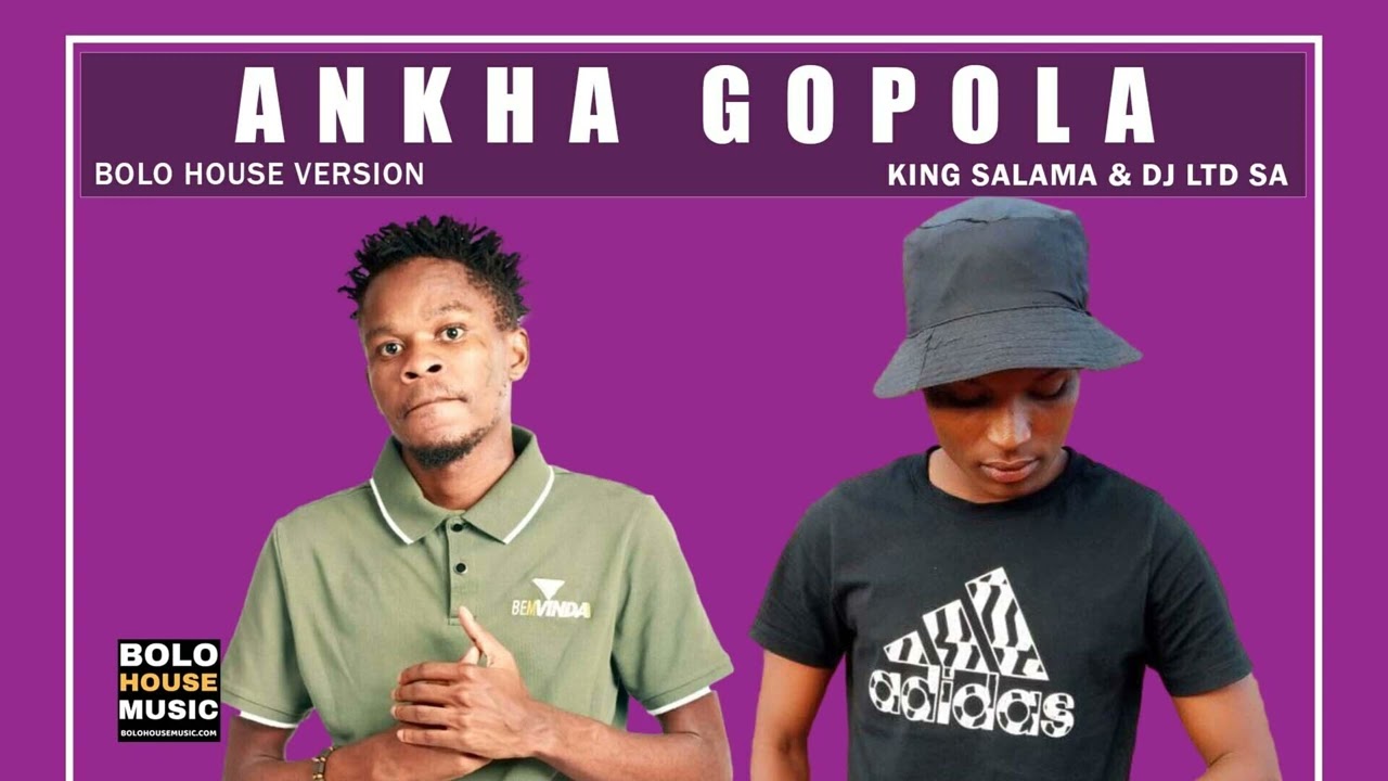 Ankha Gopola - King Salama x DJ LTD SA (Official Audio)