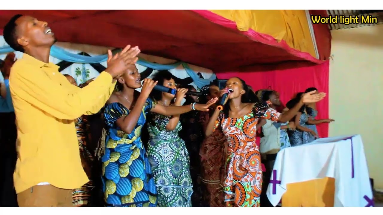 World Light Min: NIBISIGAYE IZABIKORA,HAHIRIWE ABAFITE UBWO BWIZA ,BUGINGO BWANJYE