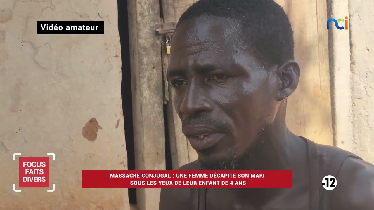 Focus Faits Divers | Massacre conjugal : une femme décapite son mari sous les yeux de leur enfant..