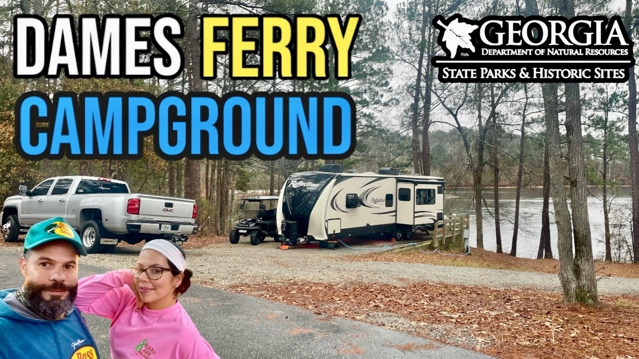 Dames Ferry State Park - Lake Juliette, Ga Campground Tour