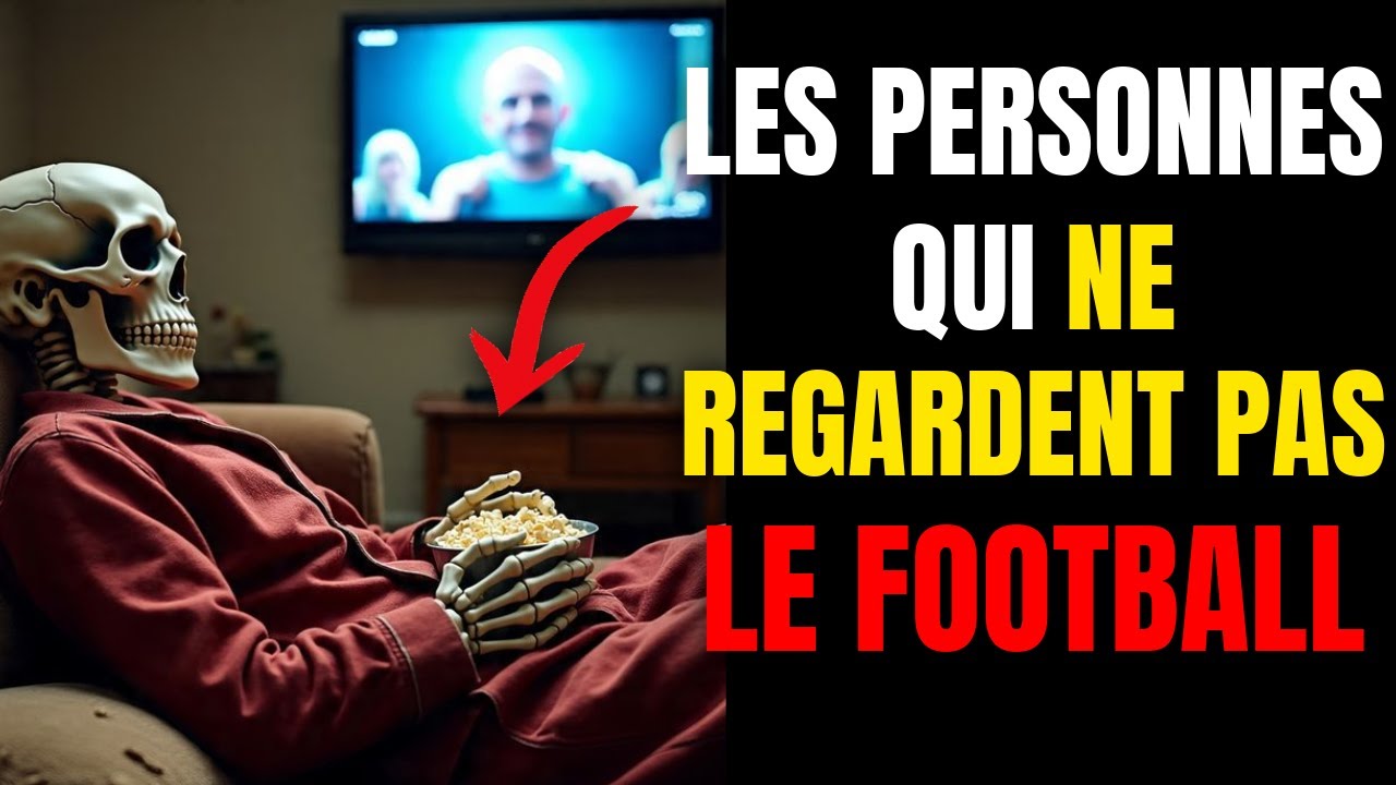 Psychologie Des Personnes Qui Ne Regardent Pas Le Football