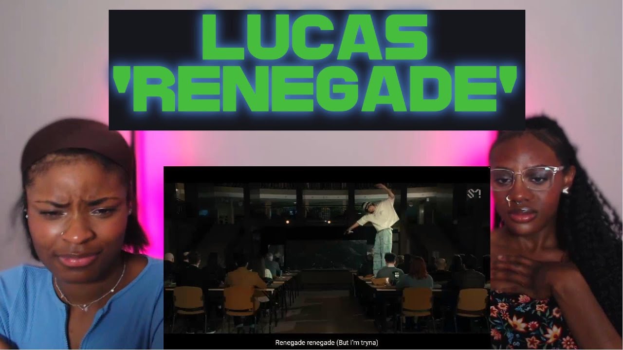 LUCAS 루카스 'Renegade' MV (Plan A)| REACTION
