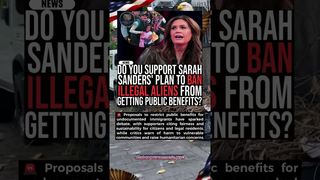 🚨 Sarah Sanders Wants To Ban Illegal Aliens From Public Benefits Do You Agree 🔥 #BreakingNews #USN