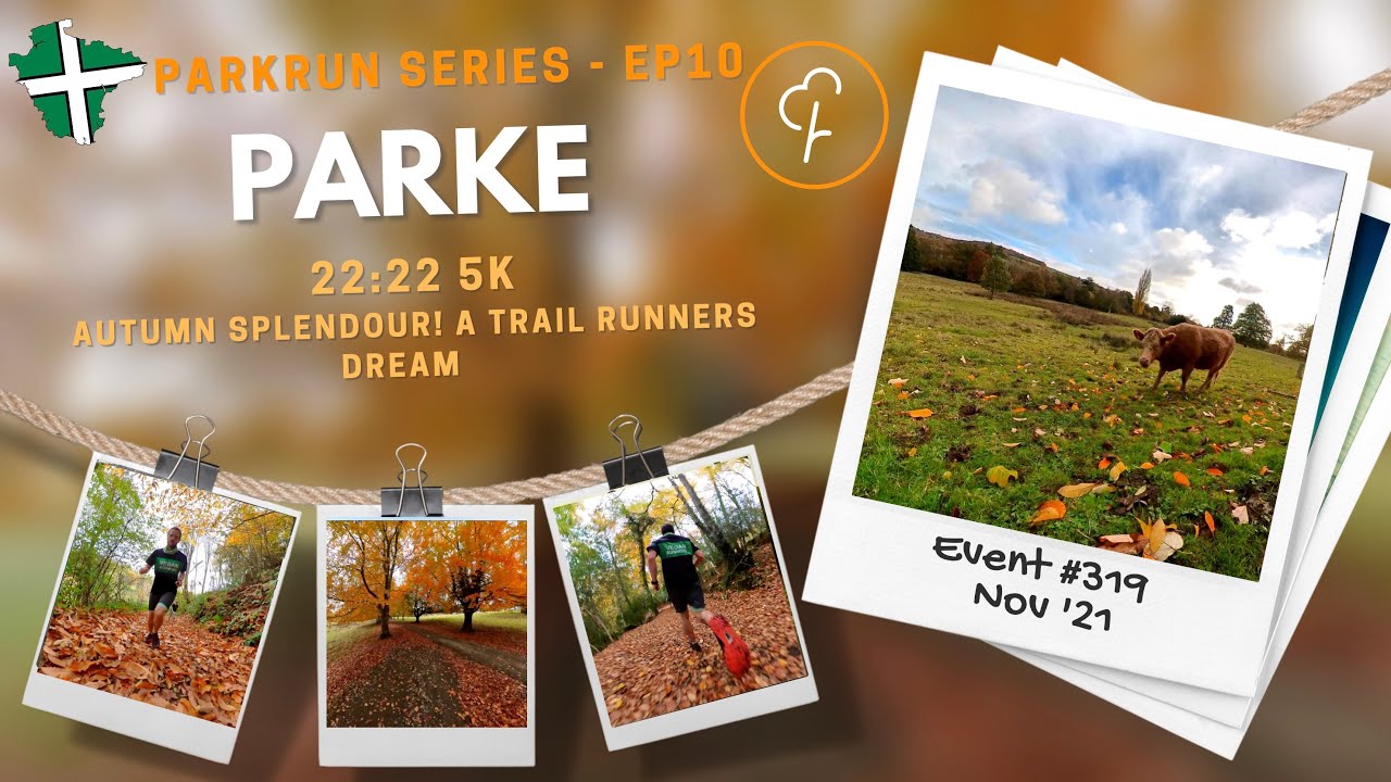 Parke parkrun | Autumn splendour, a trail runner’s dream | parkrun Episode 10