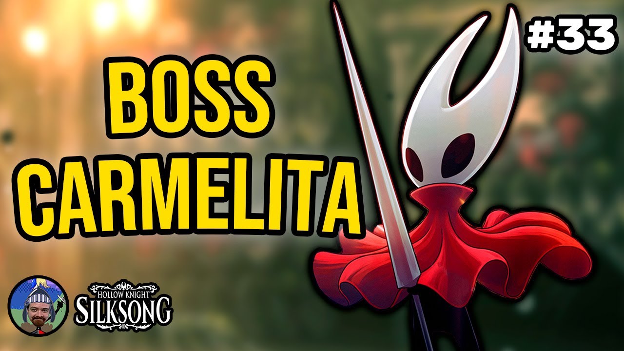 Silksong Detonado 100% #33: BOSS Carmelita e Alfinistra