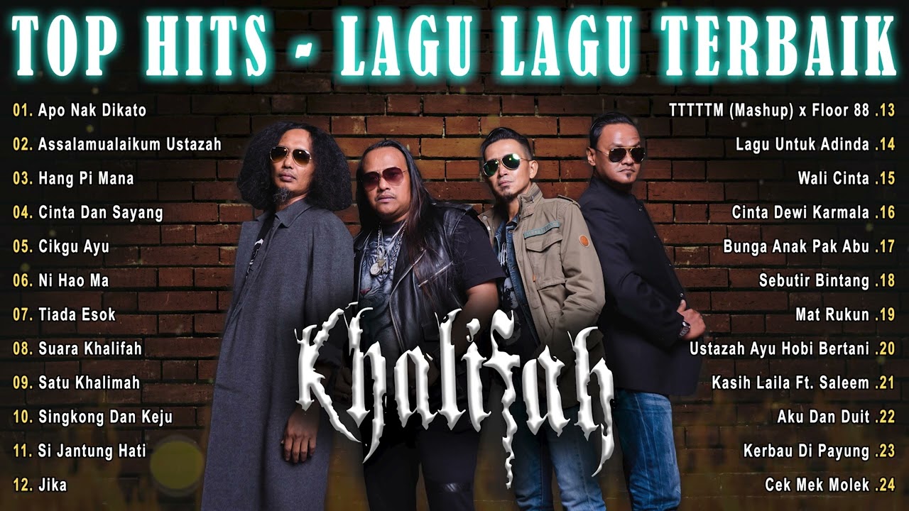 Top Hits - Koleksi lagu lagu paling padu Khalifah !