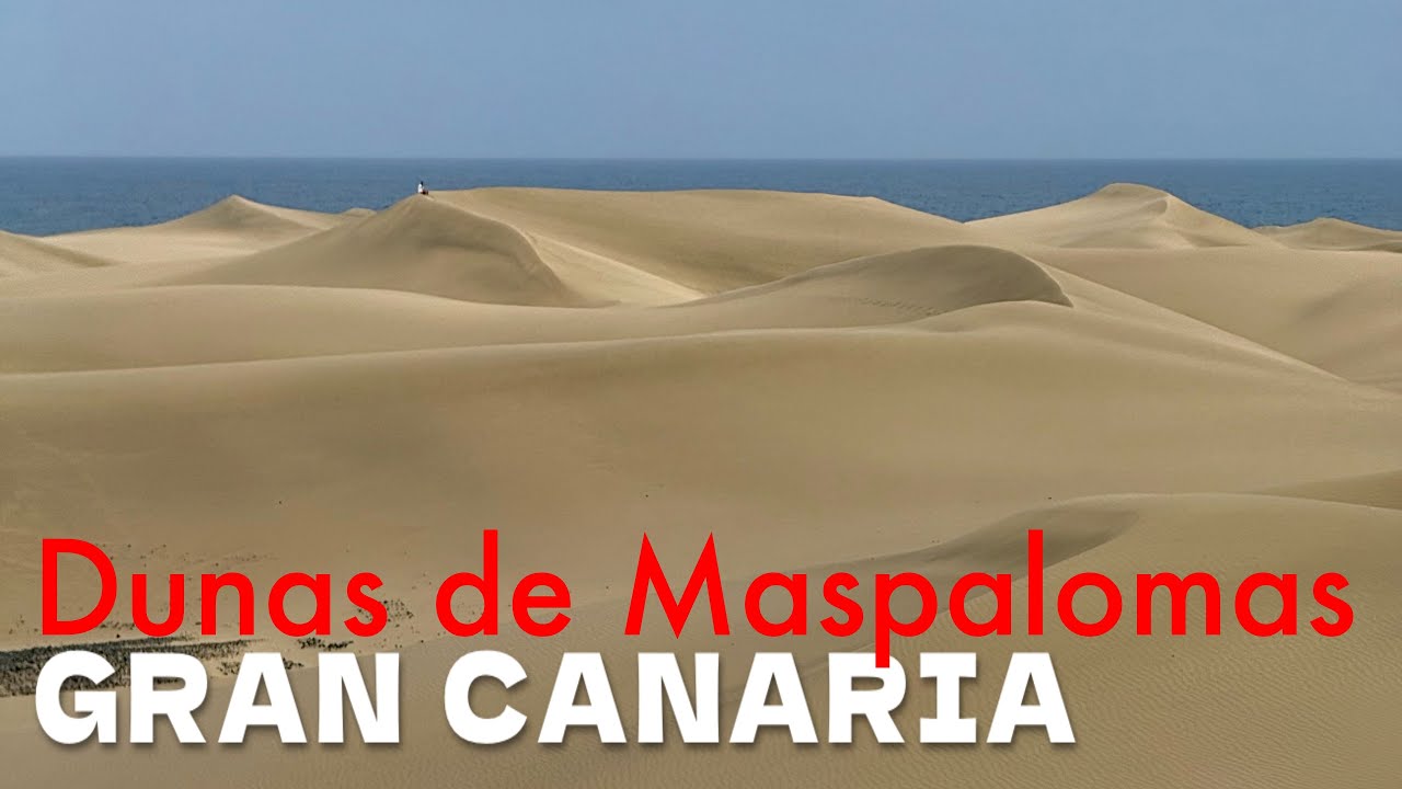 Гран-Канария - Дюны Маспаломаса 🌵🏖️