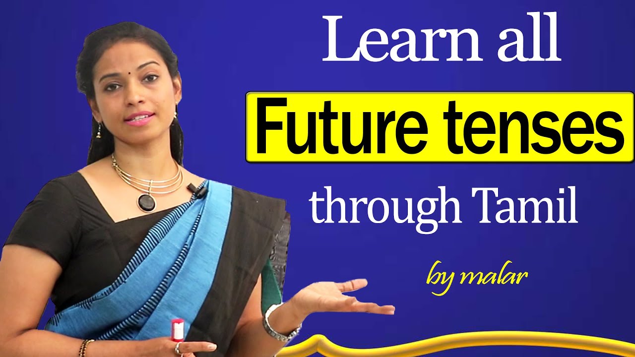 Learn all Future Tenses in Tamil - Kaizen English