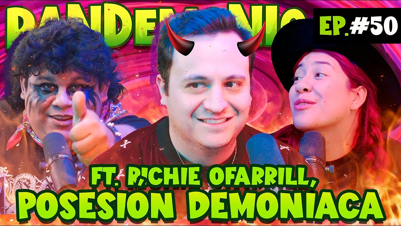 PANDEMONIO PODCAST | EP.50 Posesión Demoniaca Ft. @RicardoOFarrillStandUp  | @Landoibarra @lizzceron