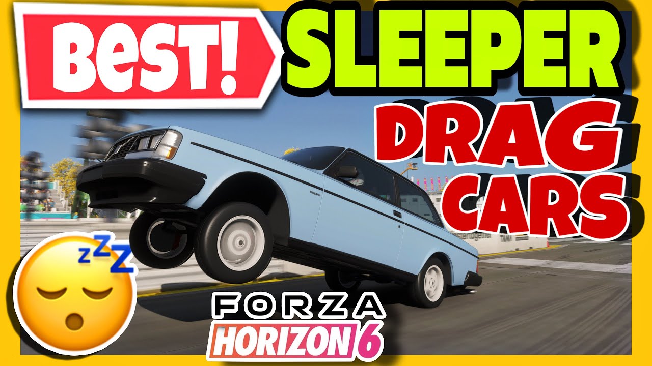 FORZA HORIZON 6 - ЛУЧШИЕ НЕЗАМЕТНЫЕ ДРАГ-КАРЫ!