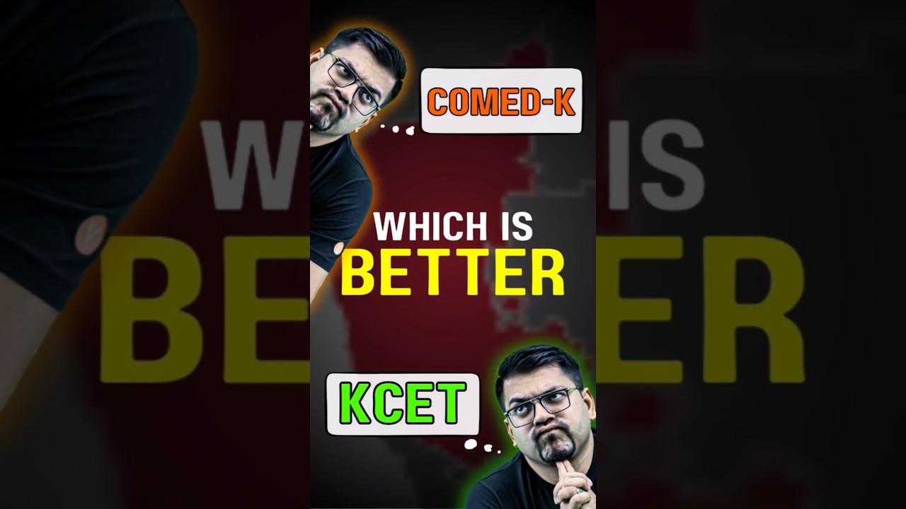 COMED-K v/s KCET - Which is Better??🤔#comedk #kcet #jee2025  #comedk2025 #kcet2025 #btech